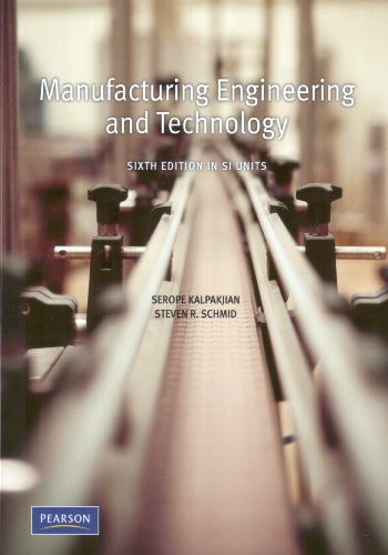 كتاب Manufacturing, Engineering and Technology SI 6th Edition  P_869hvv3f1